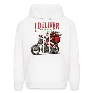 Biker Santa - I Deliver All Night Long (Naughty Christmas) Hoodie