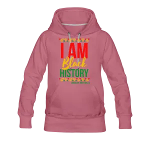 I Am Black History Women’s Premium Hoodie