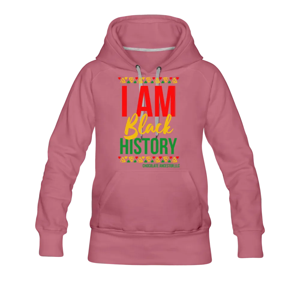I Am Black History Women’s Premium Hoodie