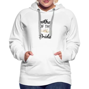 Mother of the Bride Women’s Premium Hoodie